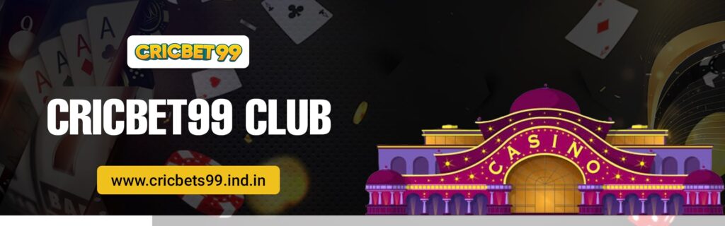 Cricbet99 Club