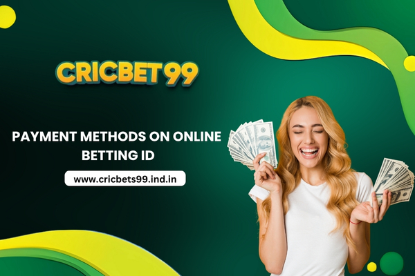 Payment Methods on Online Betting ID​