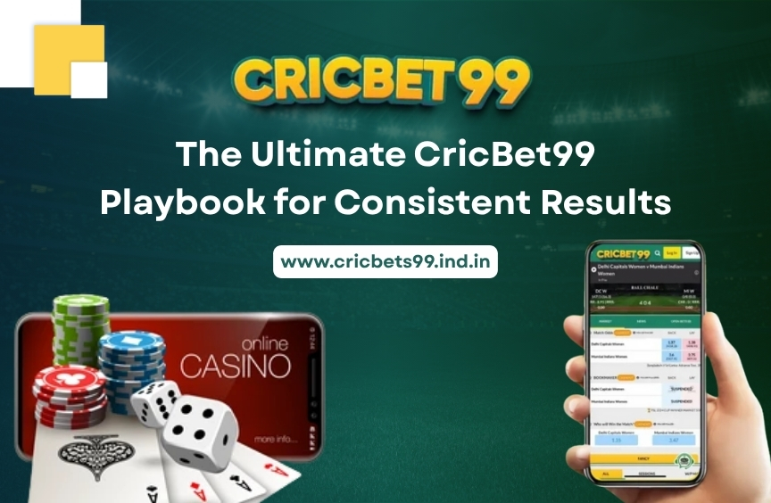 The Ultimate CricBet99 Playbook for Consistent Results